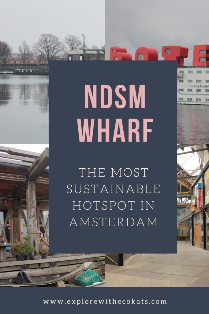 NDSM Wharf #Amsterdam #Sustainableplaces