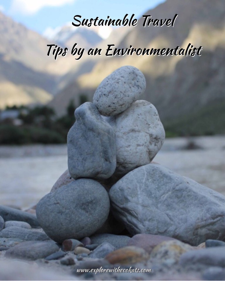 Sustainable Travel Tips for Responsible, Ethical, Low Impact Travel