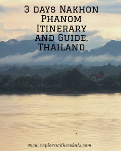 Nakhon Phanom Itinerary and Guide