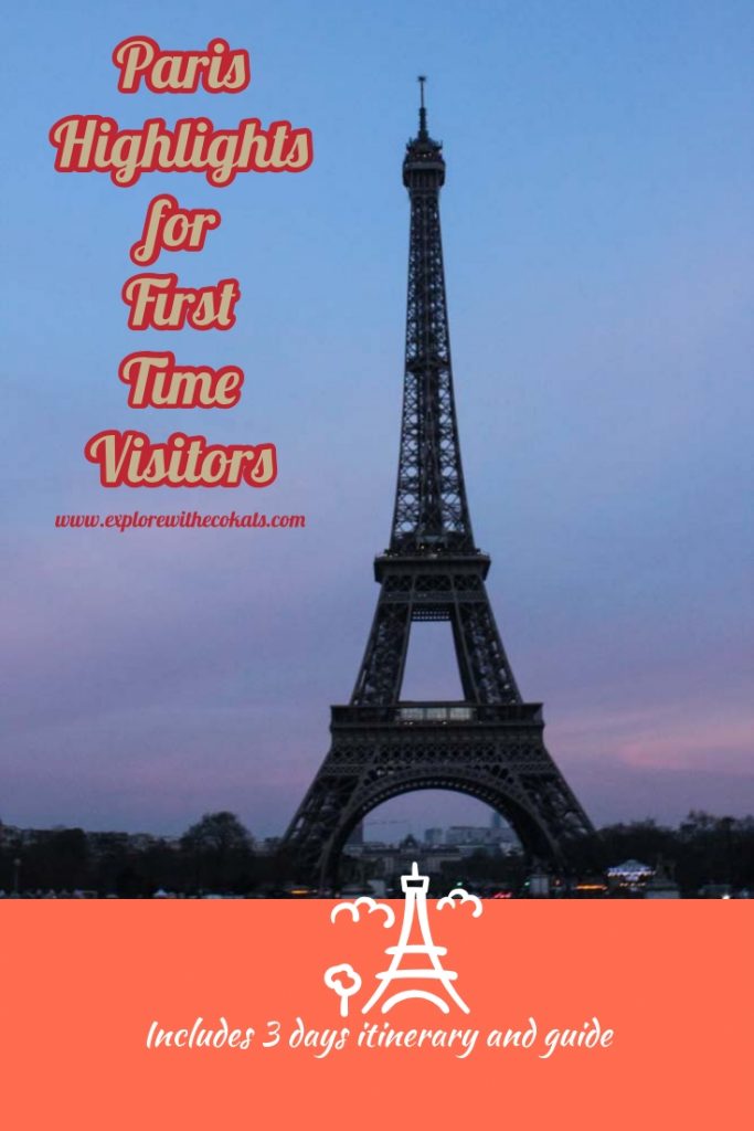 Paris Highlights for first time visitors: Guide, tips and itinerary for 3 days #france #paris #notredame #eiffeltower #sieneriver