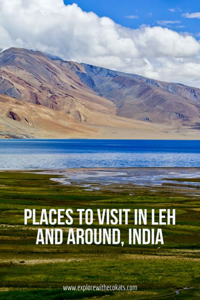 Places to visit in Leh and Around