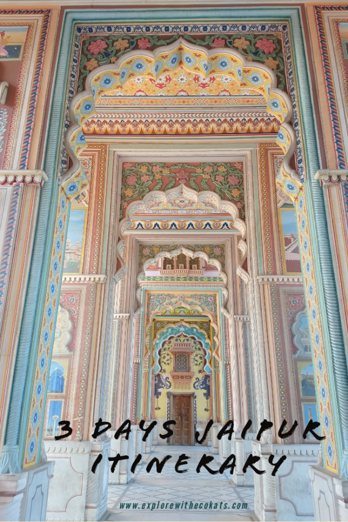 Things to do in Jaipur | Places to visit in Jaipur | 3 days Jaipur itinerary