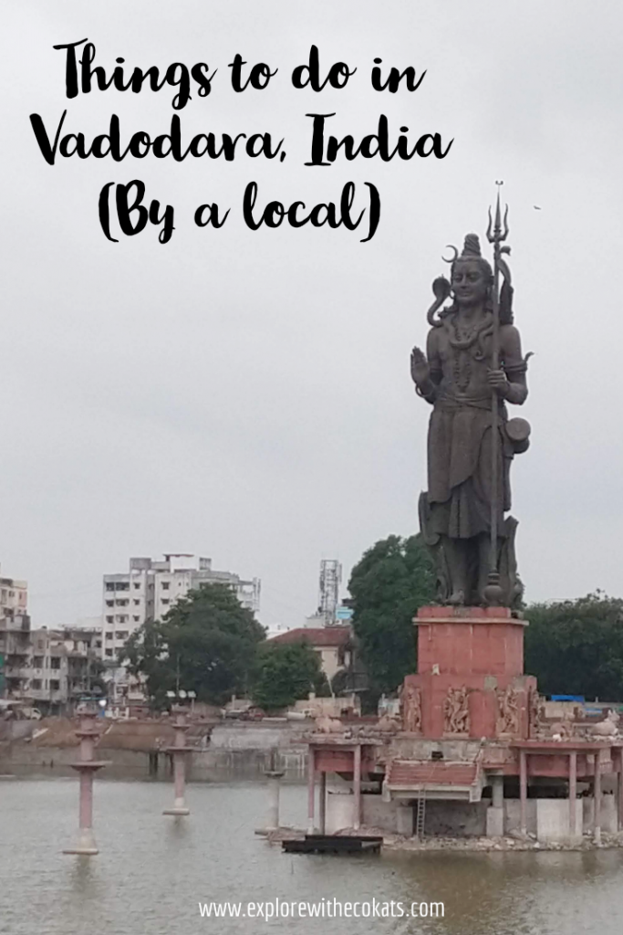 Places to visit in Vadodara, Gujarat, India