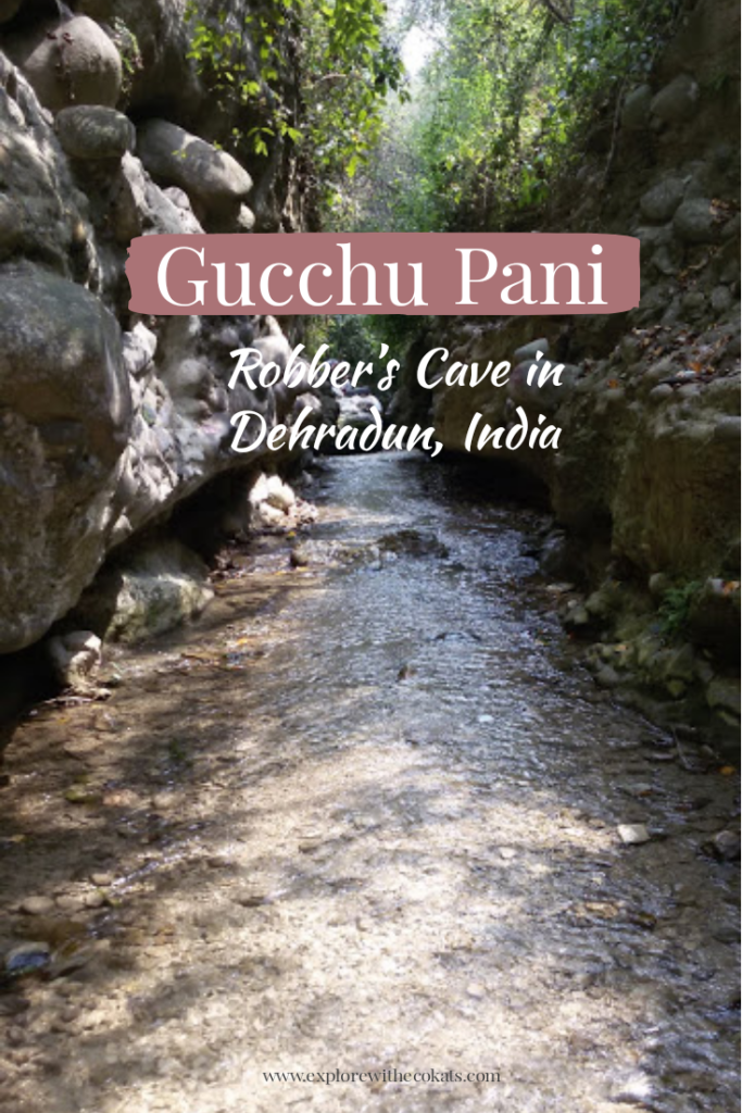 Gucchu Pani (Robber’s cave) in Dehradun | Places to visit in Dehradun | Top things to do in Dehradun Uttarakhand