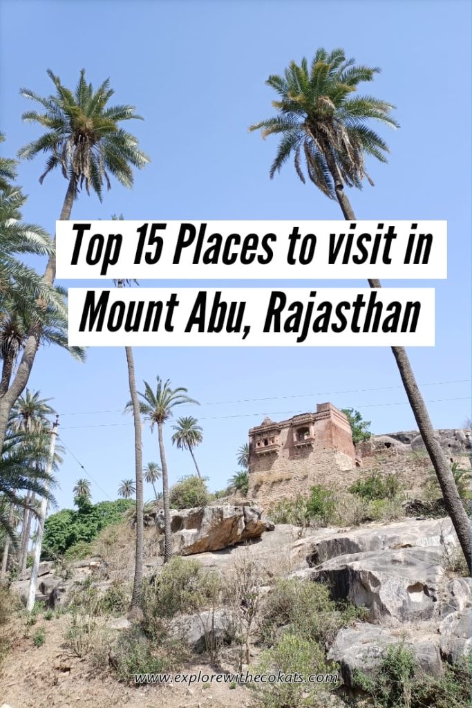 Places to visit in Mount Abu_Things to do in Mount Abu Rajasthan