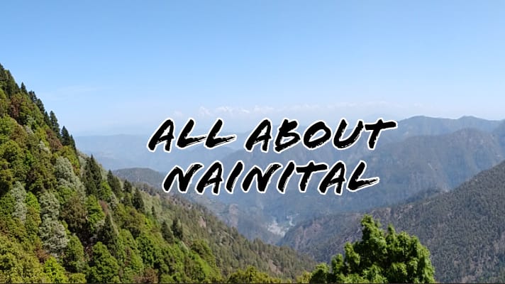 Places to visit in Nainital, Things to do in Nainital