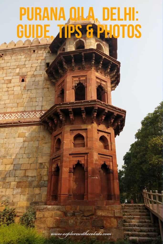 Purana Qila in Delhi