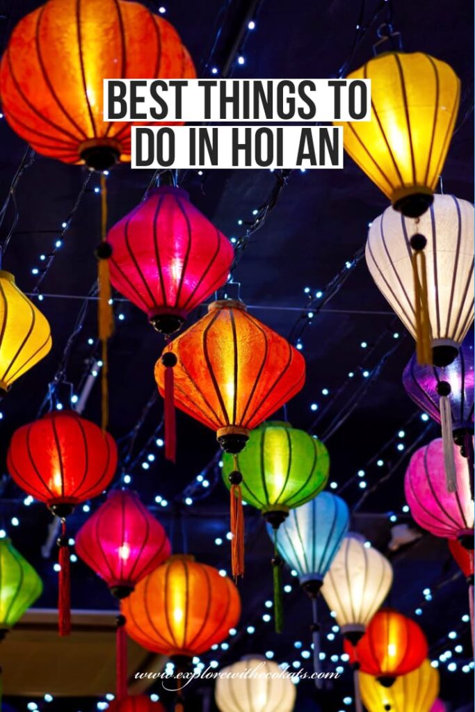 Best & unique things to do in Hoi An