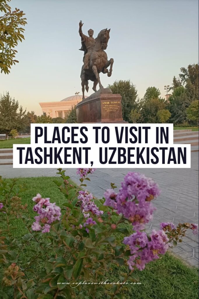 Tashkent attractions | Things to do in Tashkent | Places to visit in Tashkent